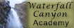 Waterfall Canyon Academy